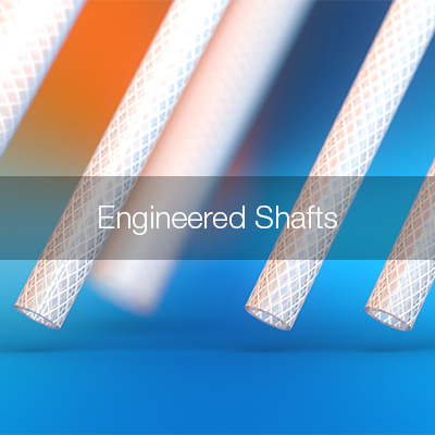 Engineered Shafts